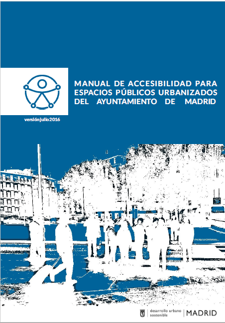Abre enlace externo desde la web del Ayuntamiento de Madrid en PDF "Manual de accesibilidad para espacios publicos urbanizados del Ayuntamiento de Madrid"