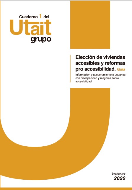 Elección de viviendas y reformas por accesibibilidad (Guia Utait)