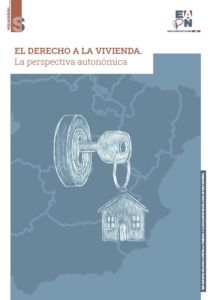 El derecho a la vivienda. Perspectiva autonómica