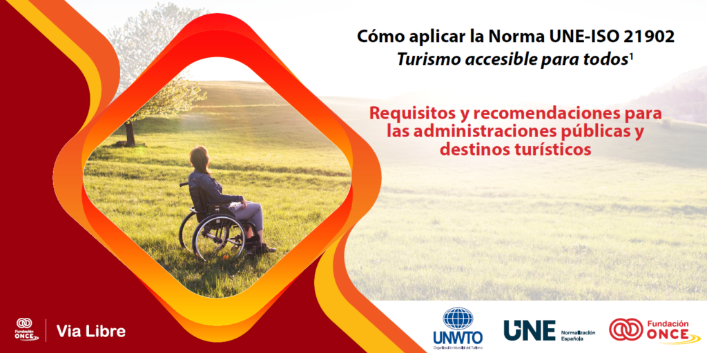 Como aplicar la norma UNE-ISO 21902 Turismo accesible para todos