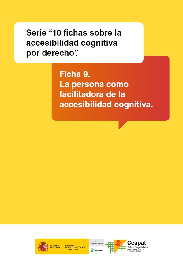 (10 fichas sobre la accesibilidad cognitiva por derecho) La persona como facilitadora de la accesibilidad cognitiva