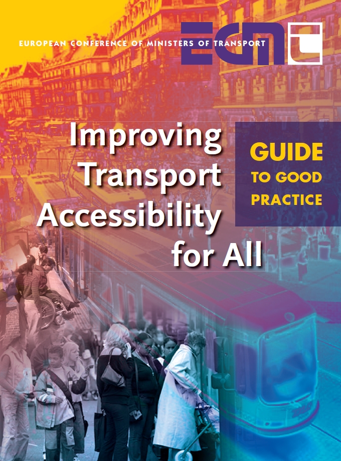 Improving Transport Accesibility for All: Guide to good practice