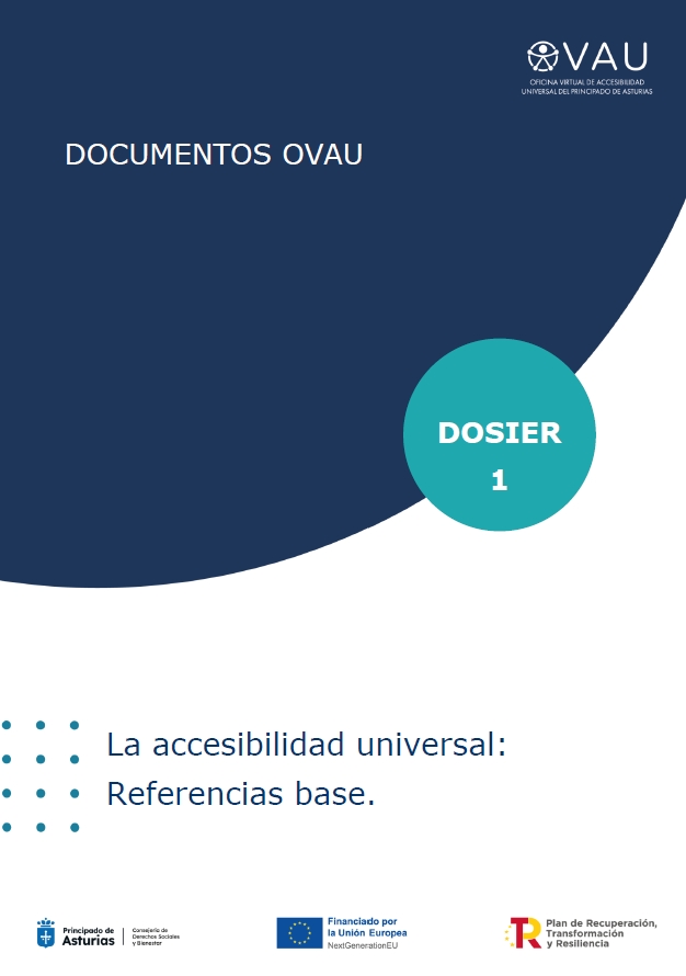 La Accesibilidad Universal. Referencias base