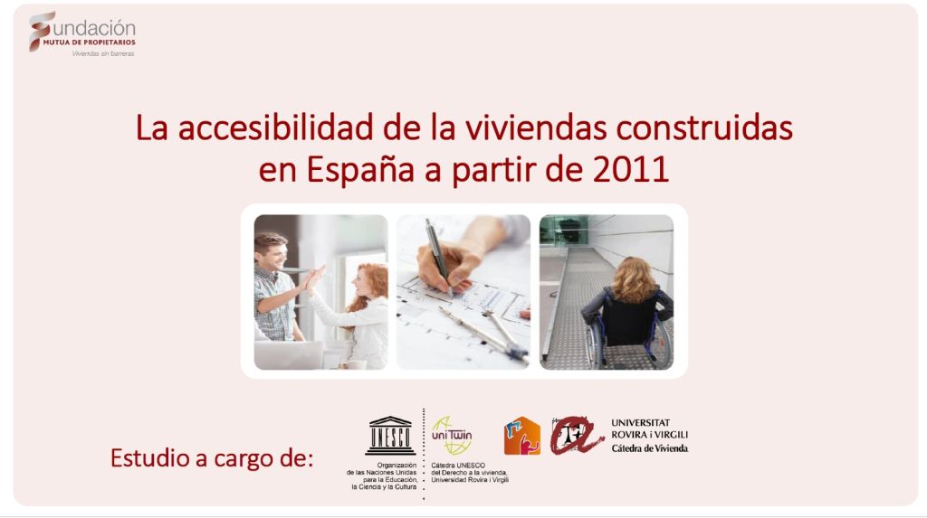 La accesibilidad de las viviendas construidas en España a partir de 2011