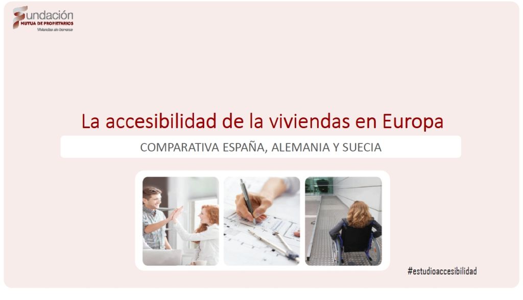 La accesibilidad de las viviendas en Europa. Comparativa España, Alemania y Suecia