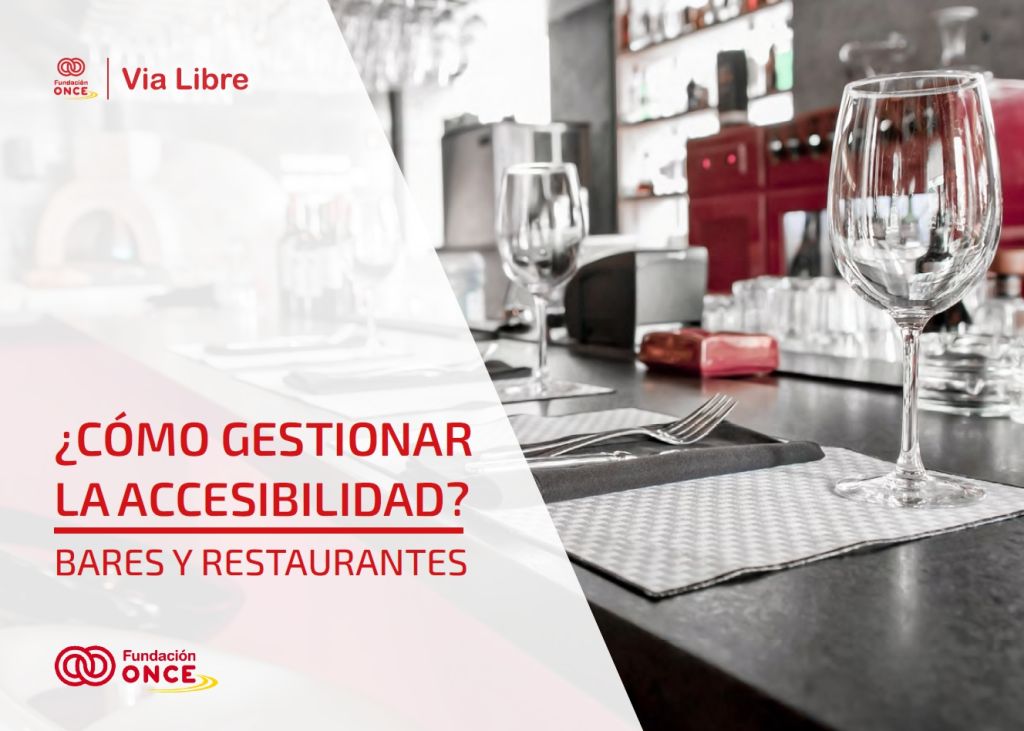 Cómo gestionar la accesibilidad. Bares y restaurantes