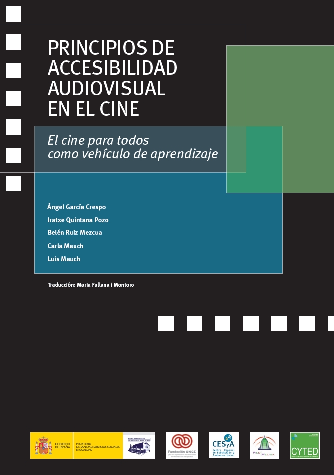 Principios de accesibilidad audiovisual en el cine. El cine para todos como vehículo de aprendizaje