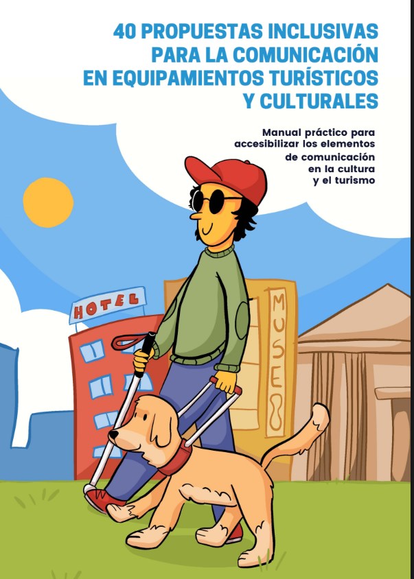 40 propuestas inclusivas para la comunicación en equipamientos turístico