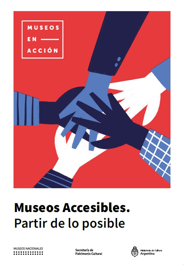 Museos Accesibles. Partir de lo posible