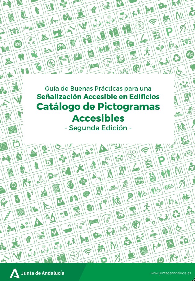 Catálogo de Pictogramas Accesibles. Guía de Buenas Prácticas para una Señalización Accesible en Edificios