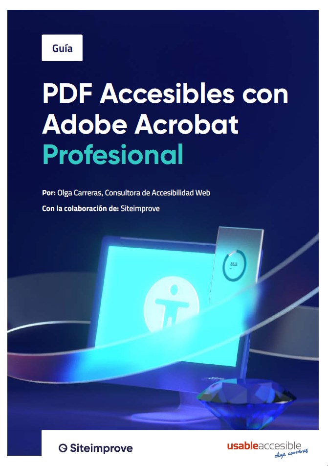 Guía PDF accesibles con Adobe Acrobat Profesional (Olga Carreras)