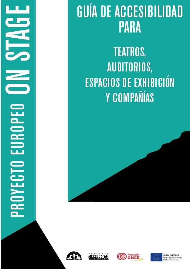 Guía para la accesibilidad para teatros, auditorios, espacios de exhibición y compañías