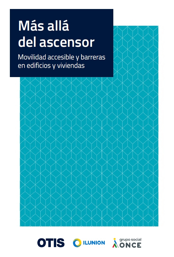 Más allá del ascensor. Movilidad accesible y barreras en edificios y viviendas