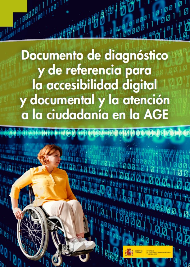 Documento de diagnóstico y de referencia para la accesibilidad digital y documental y la atención a la ciudadanía en la AGE