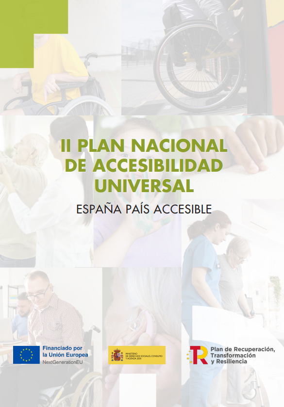 II Plan Nacional de Accesibilidad Universal. España País Accesible