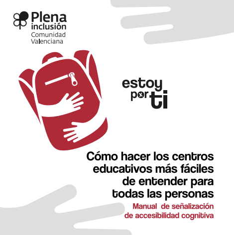 Cómo hacer los centros educativos más fáciles de entender para todas las personas, Manual de señalización de accesibilidad cognitiva