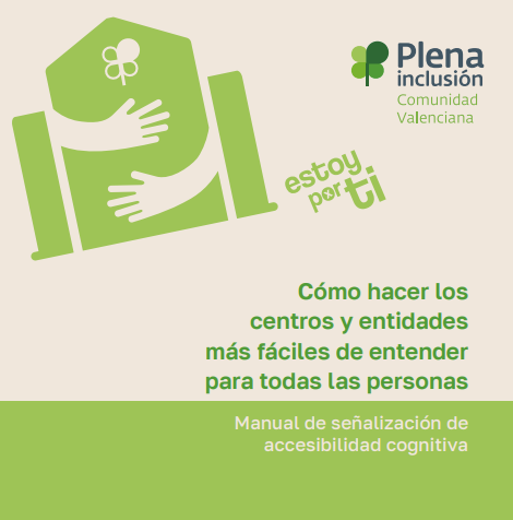 Cómo hacer los centros y entidades más fáciles de entender para todas las personas, Manual de señalización de accesibilidad cognitiva